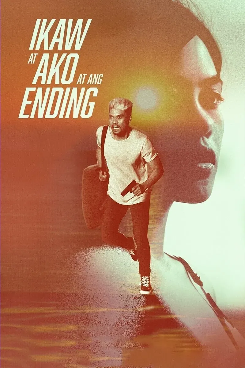 Poster of the movie You and Me and the Ending