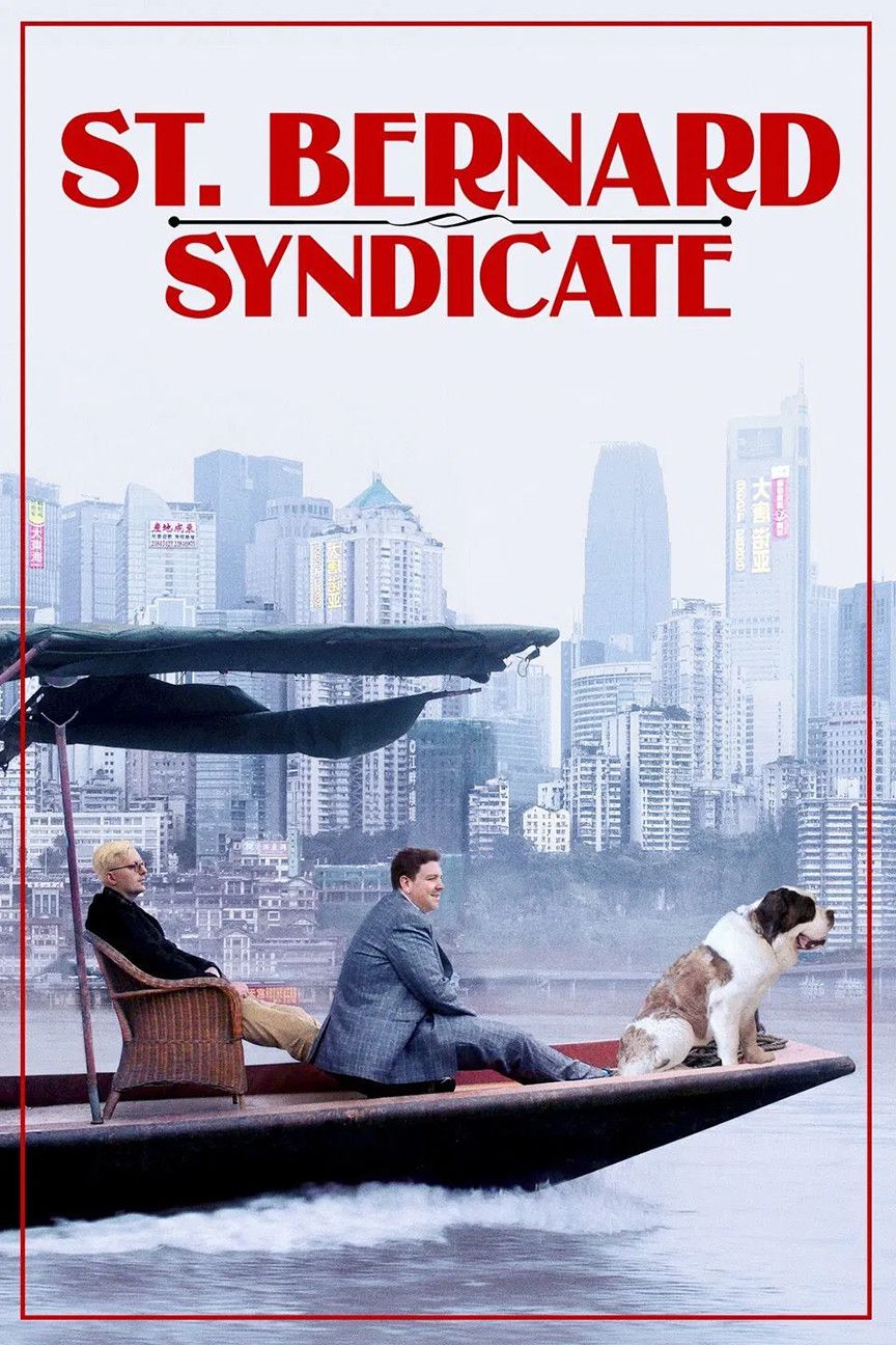 Poster of the movie The Saint Bernard Syndicate