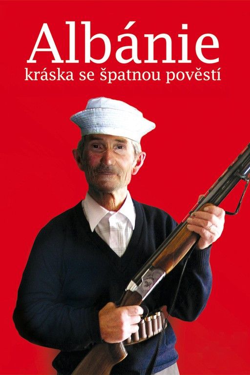 Poster for Albánie – kráska se špatnou pověstí