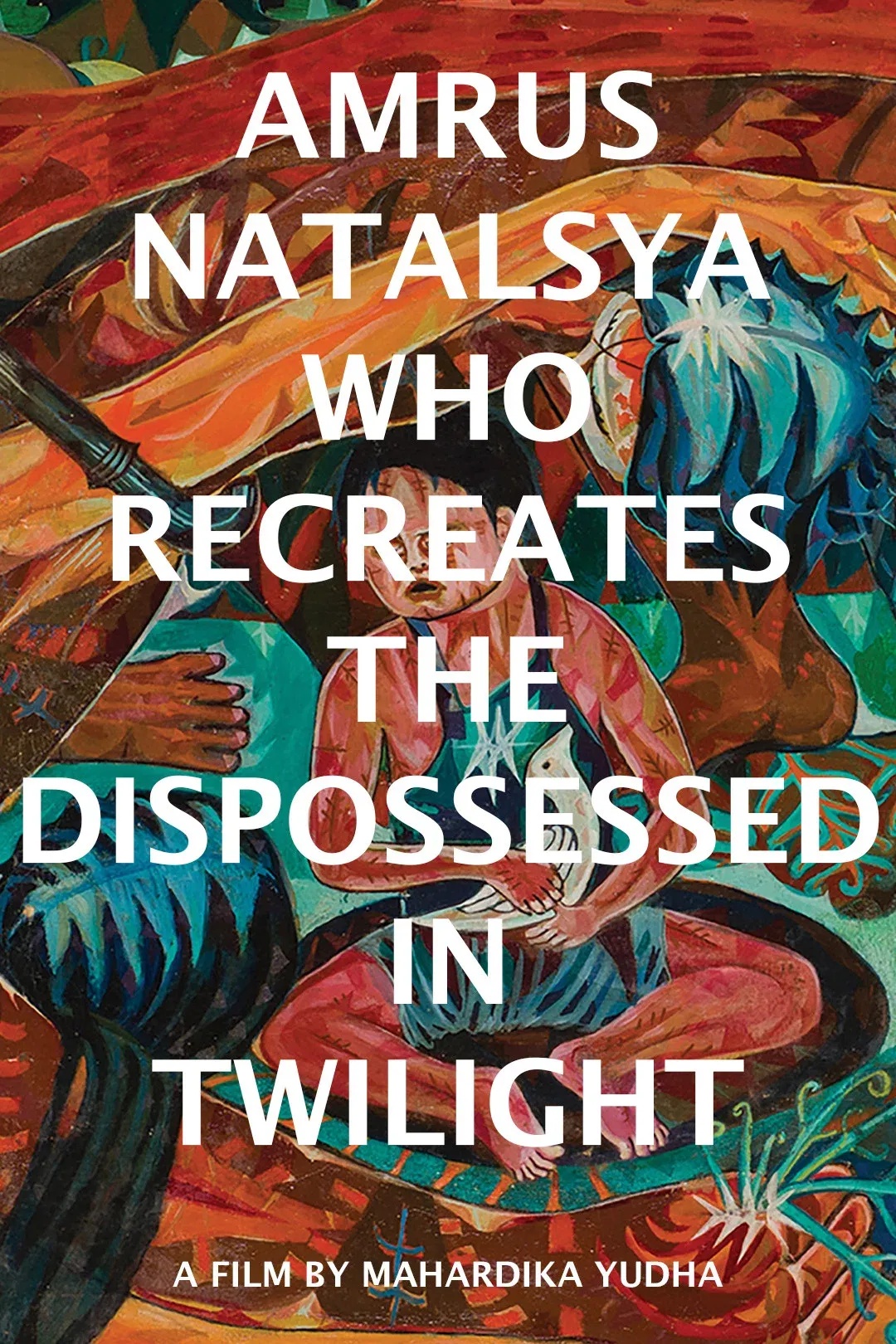 Poster for Amrus Natalsya Who Recreates the Dispossessed in Twilight