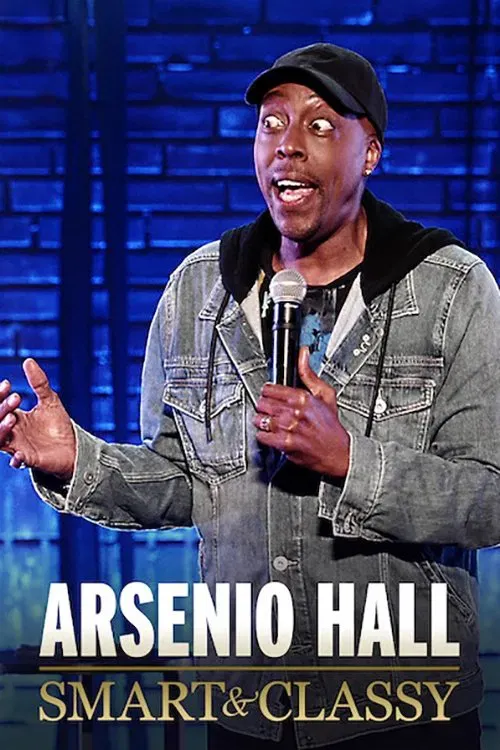 Poster of the movie Arsenio Hall: Smart and Classy