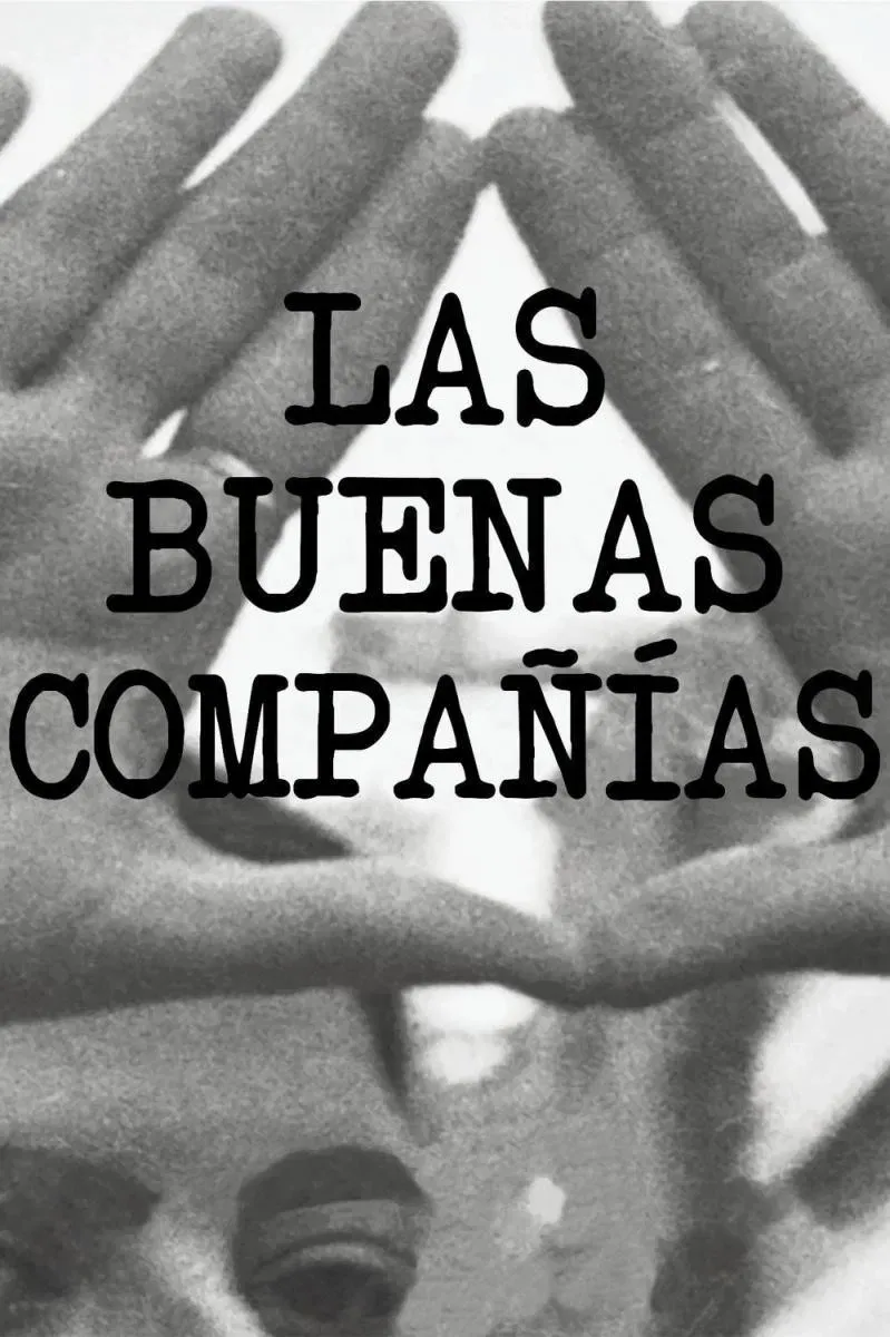 Poster of the movie Las buenas compañías