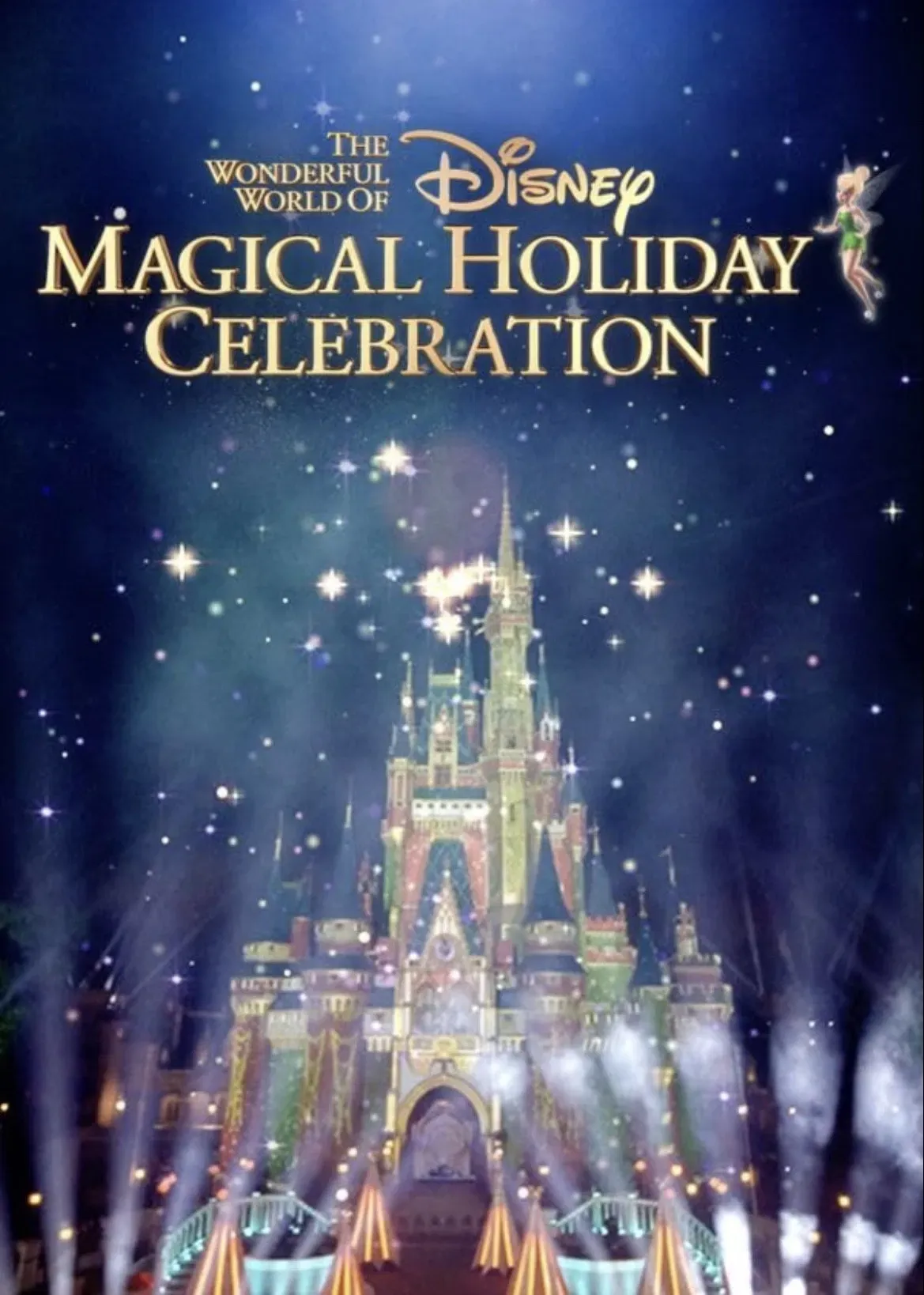 Poster of the movie The Wonderful World of Disney: Magical Holiday Celebration