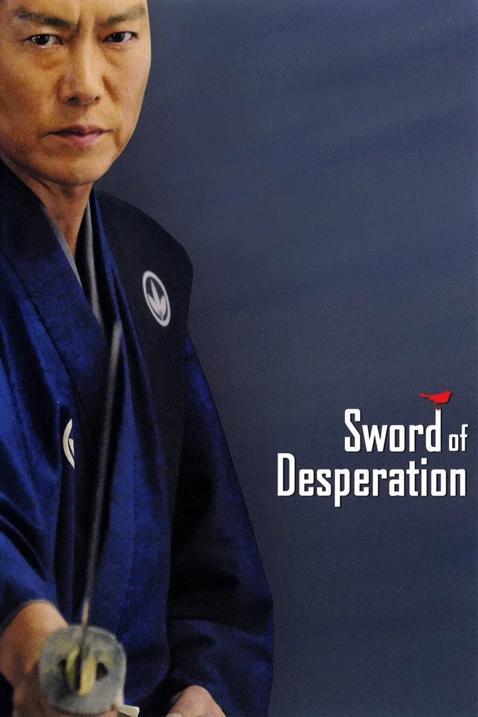 Poster of the movie Sword of Desperation