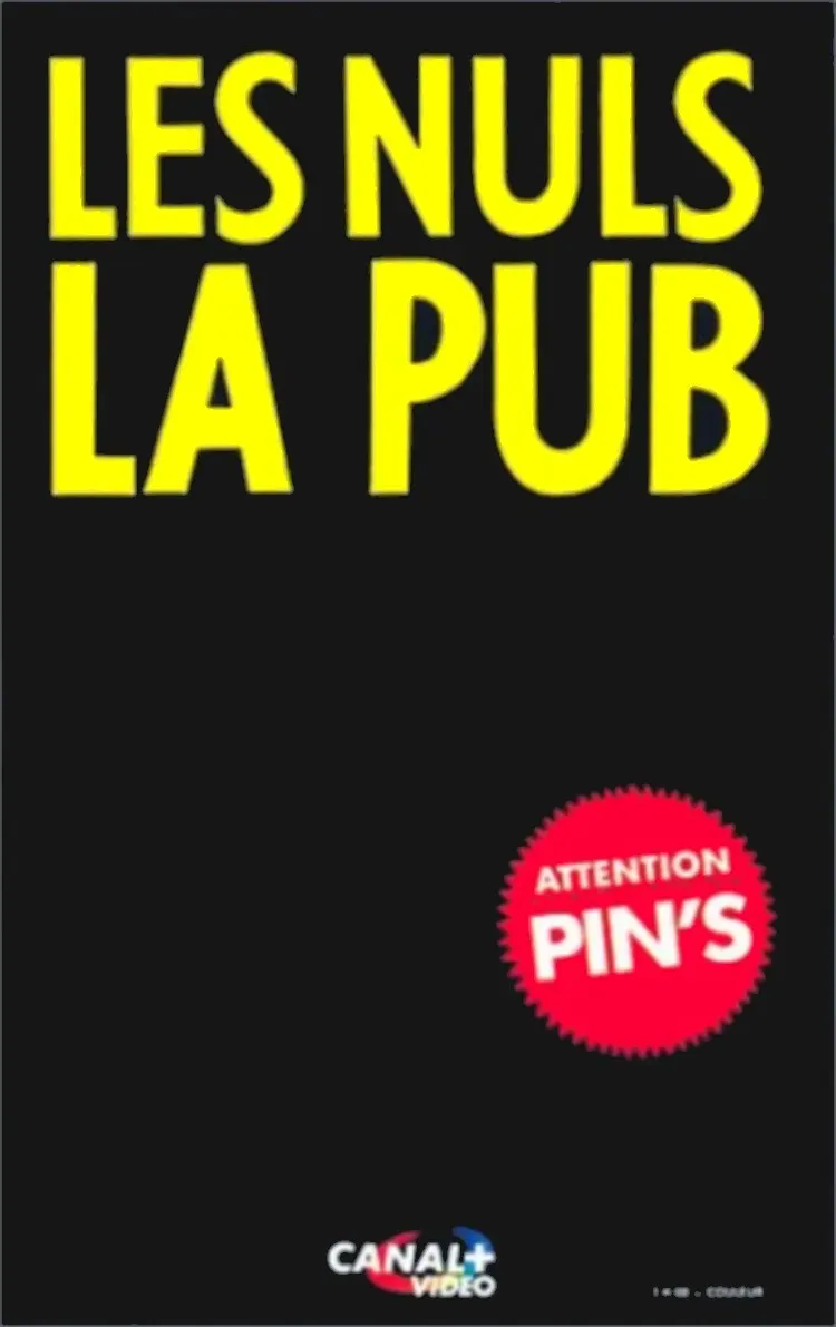 Poster of the movie Les Nuls : La Pub