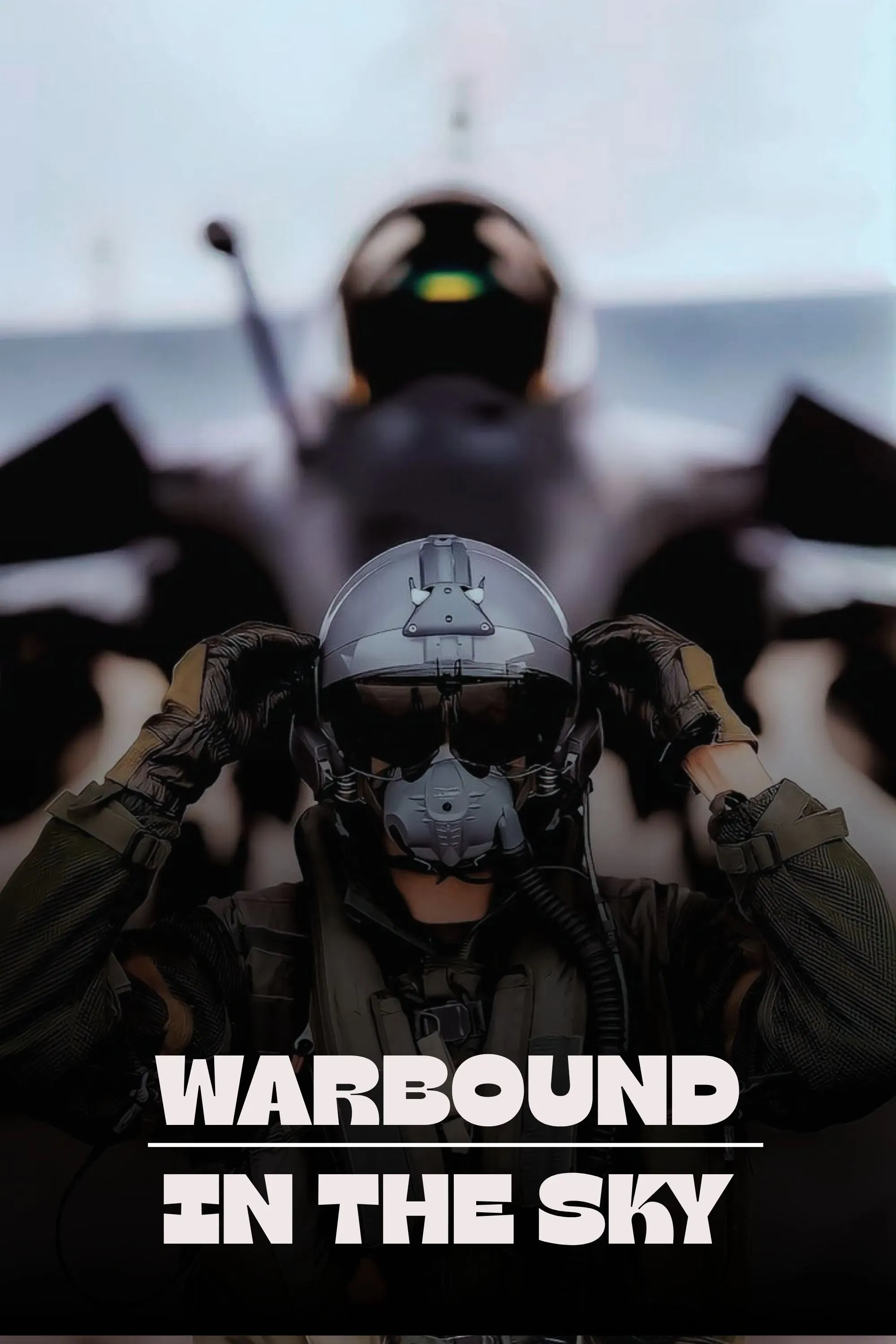 Poster of Warbound: In The Sky