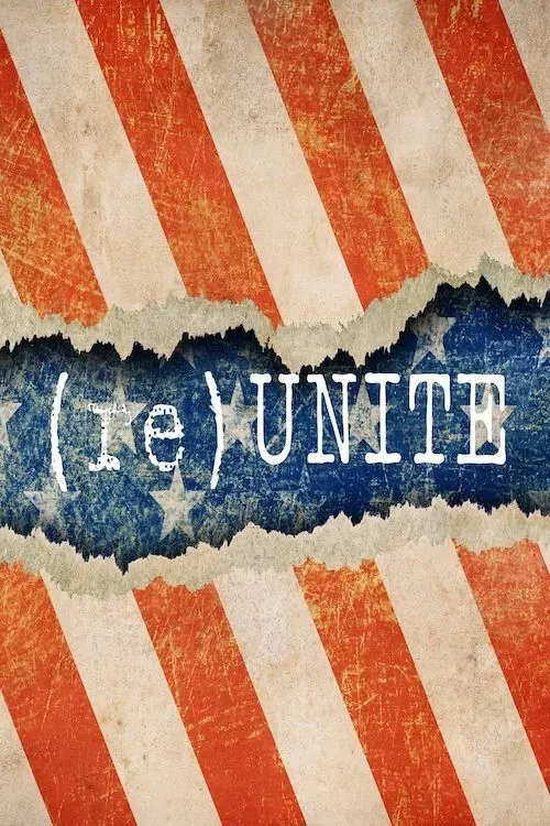 Poster of the movie (re)UNITE
