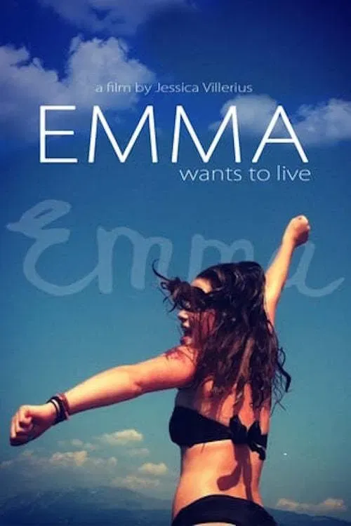 Poster of the movie Emma Wants to Live