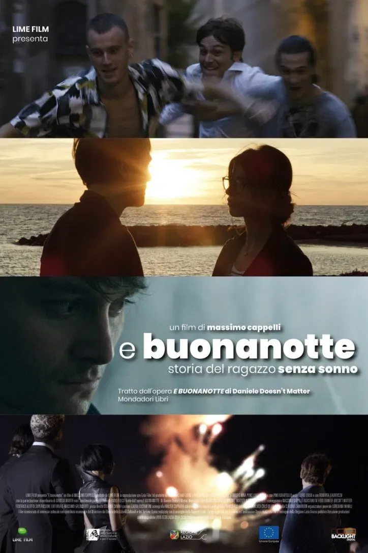 Poster of the movie E buonanotte - Storia del ragazzo senza sonno