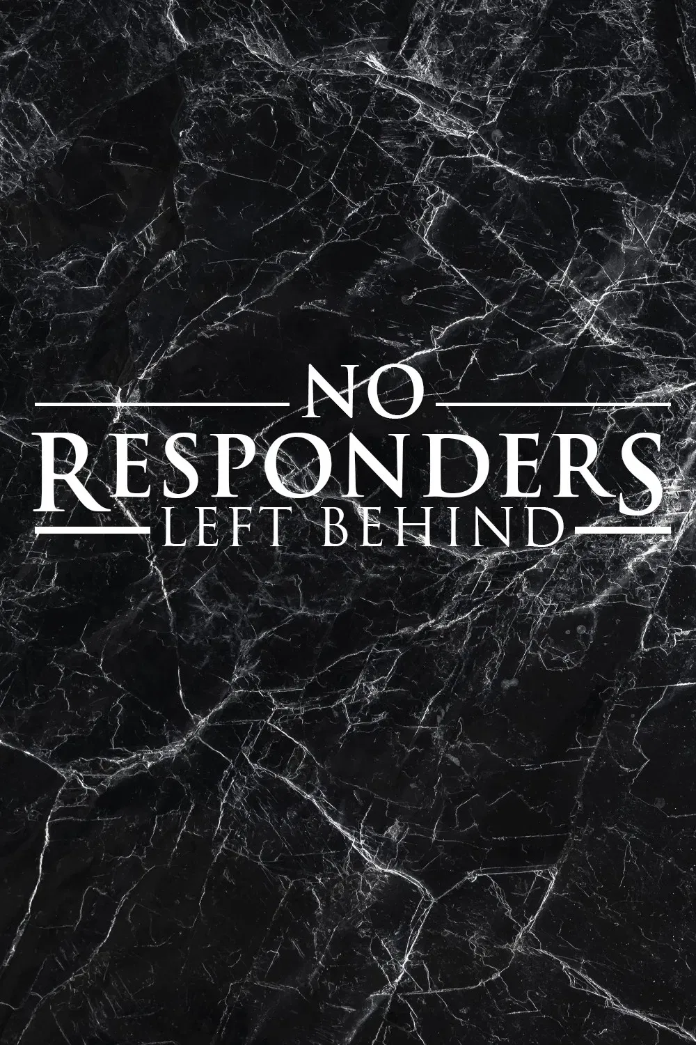 Poster of the movie No Responders Left Behind