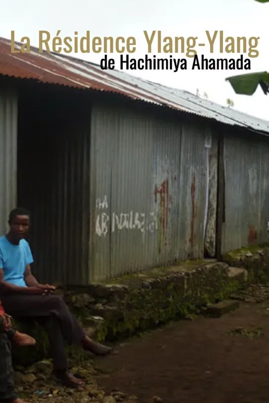 Poster of the movie Ylang Ylang Residence