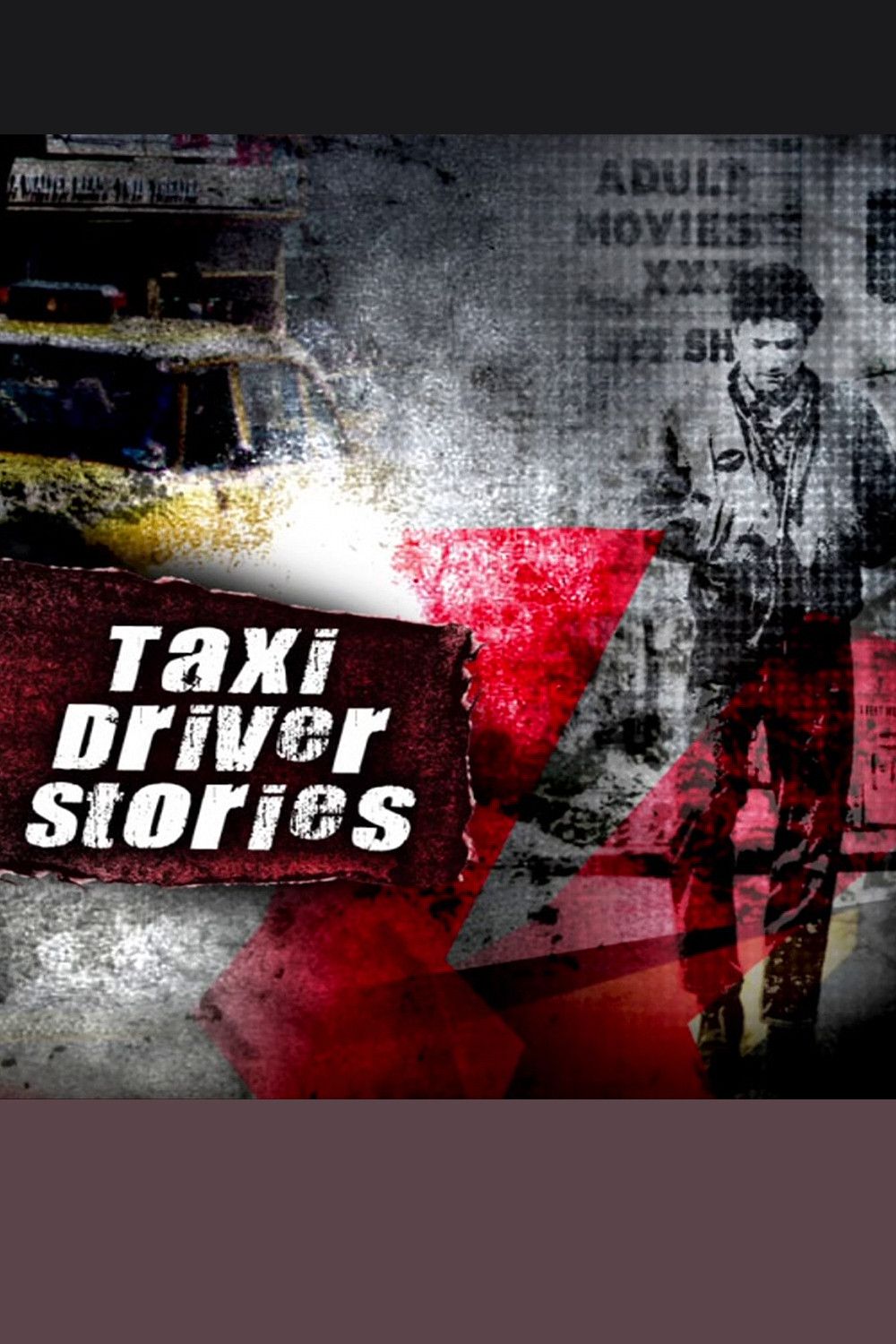 Poster of the movie Taxi Driver Stories