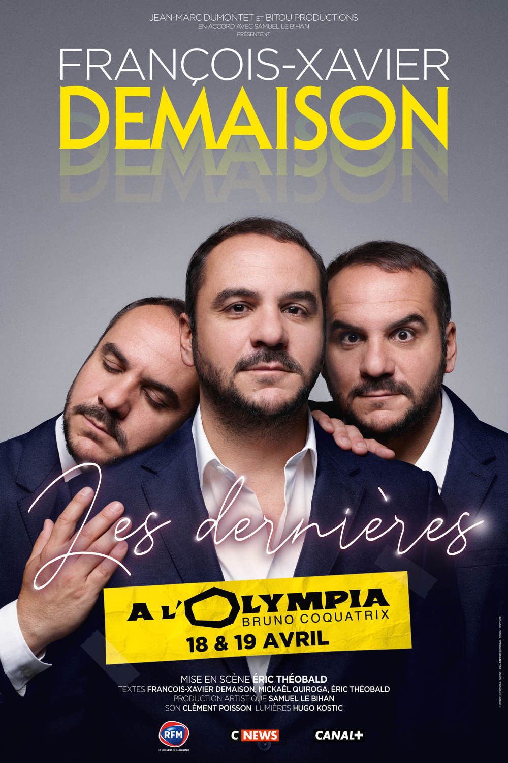 Poster of the movie François-Xavier Demaison : Les Dernières
