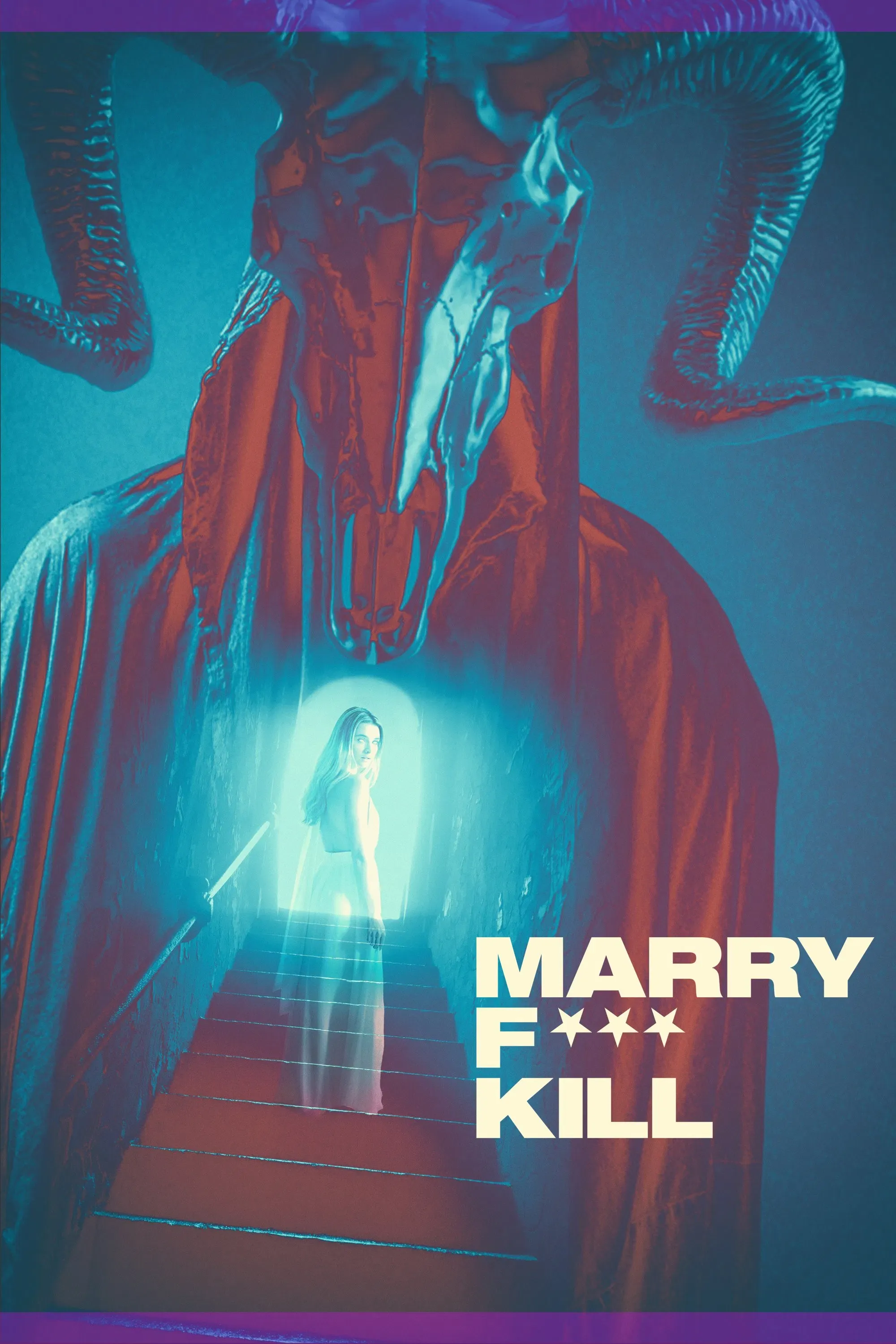 Poster of the movie Marry F*** Kill