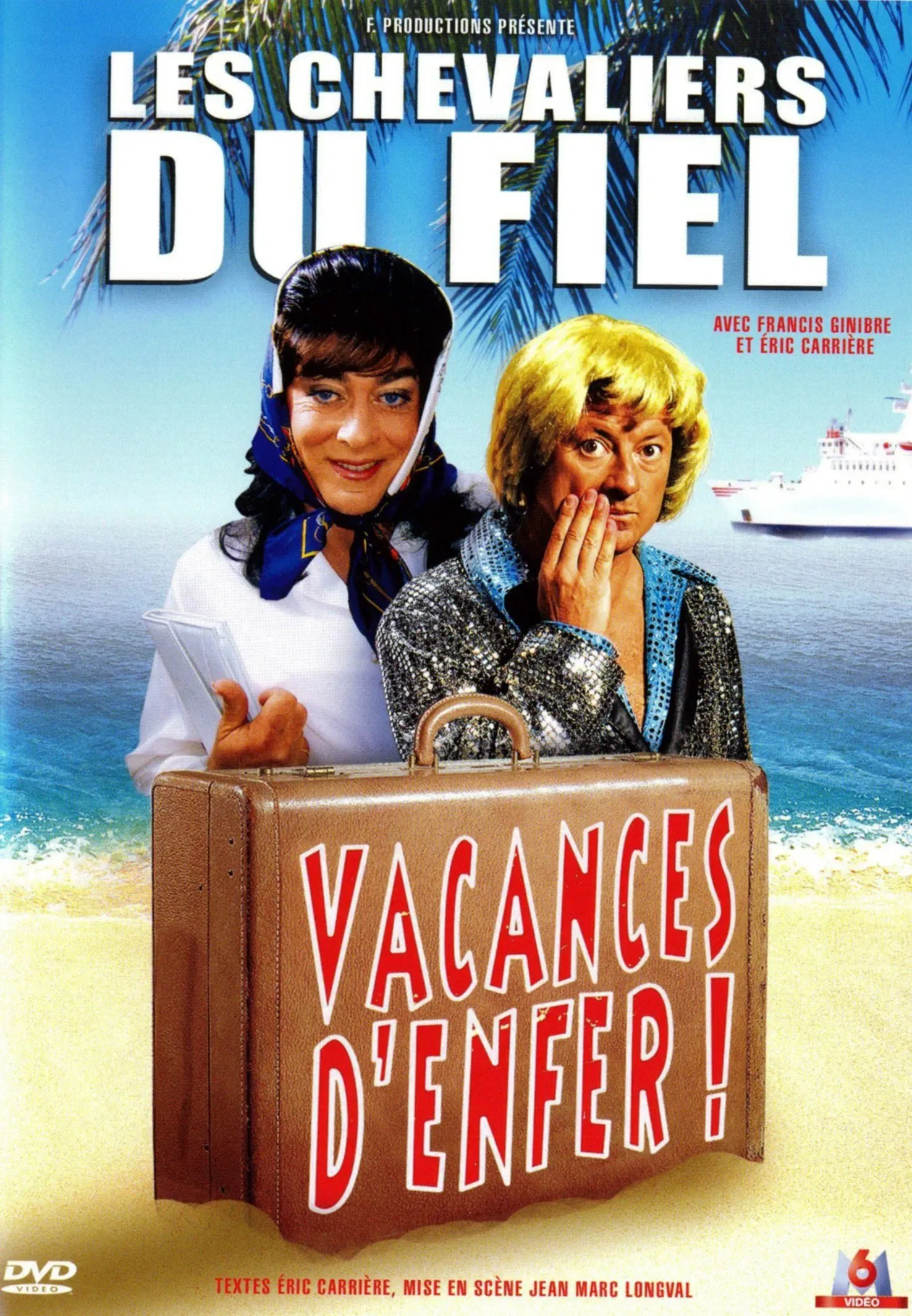 Poster of the movie Les Chevaliers du fiel : Vacances d’enfer !