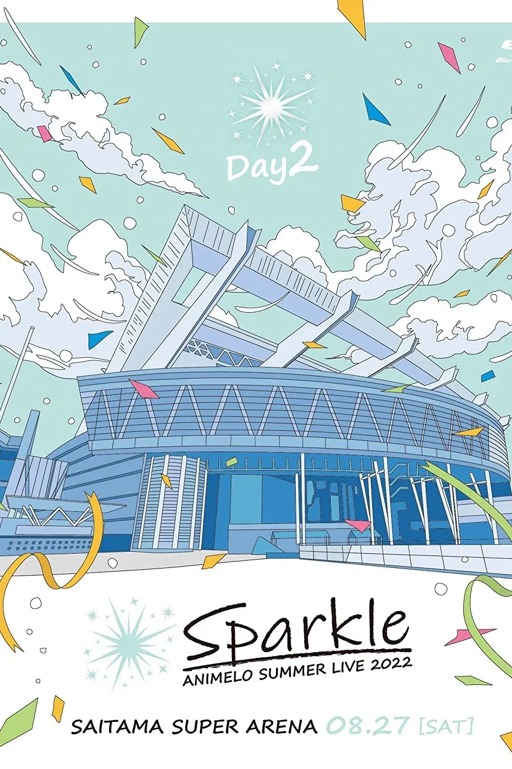 Poster for Animelo Summer Live 2022 -Sparkle- DAY2