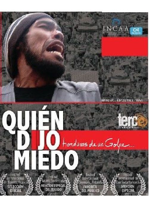 Poster of the movie We Are Not Afraid: Inside the Coup in Honduras