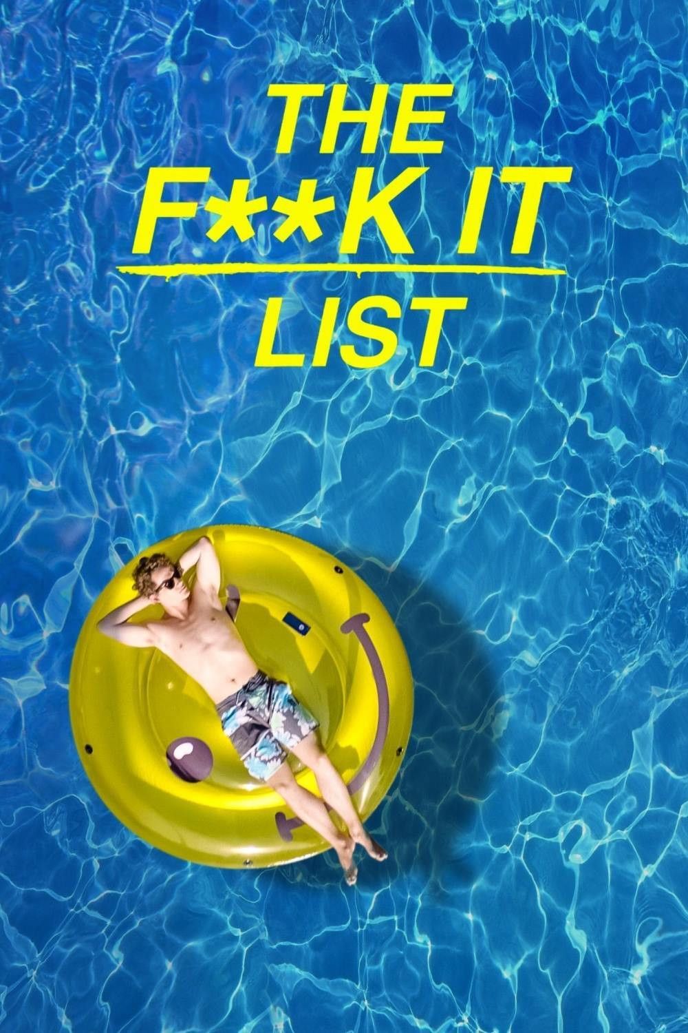 Poster of the movie The F**k-It List