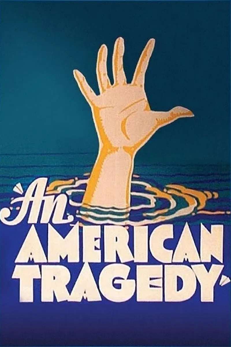 Poster of the movie An American Tragedy