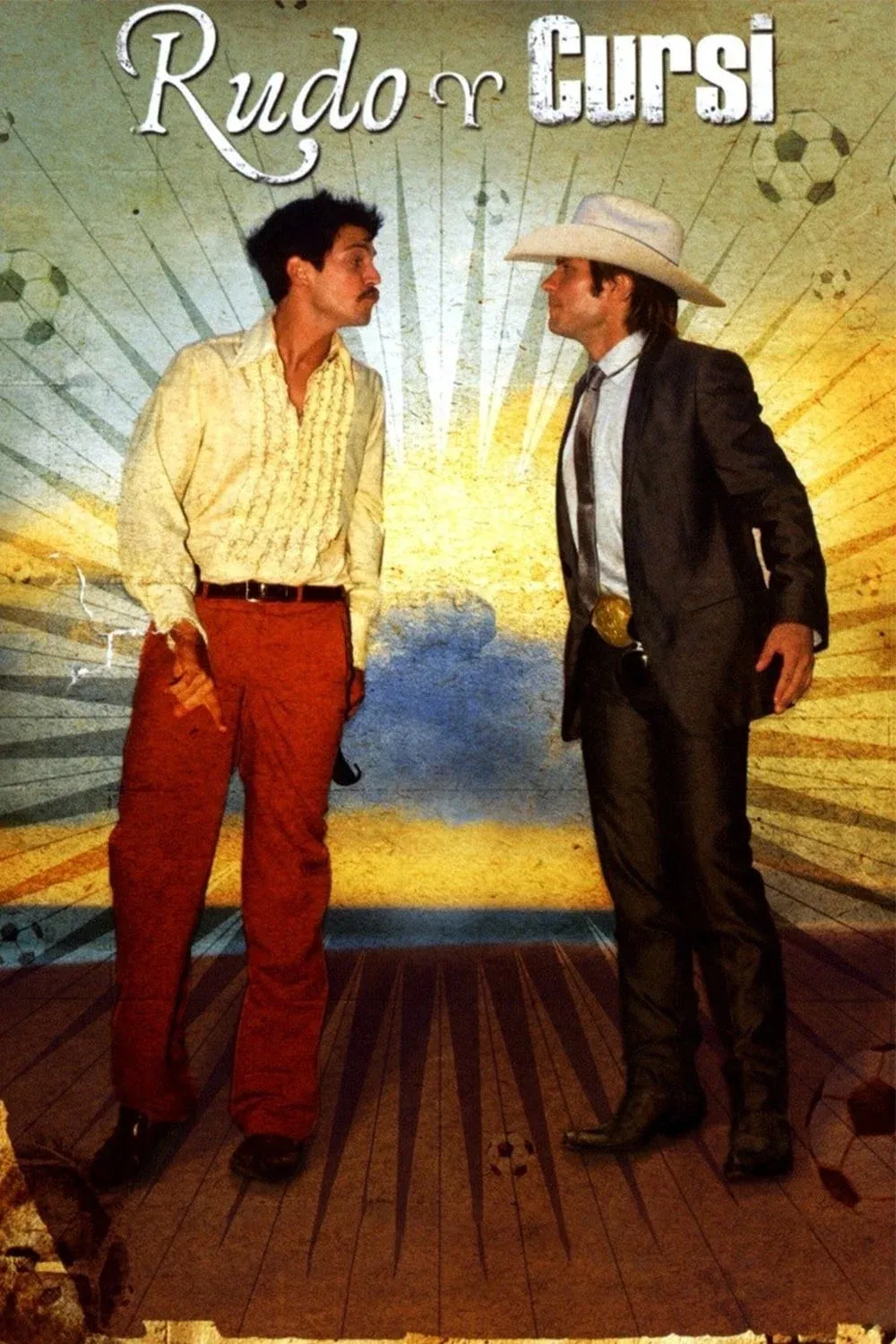 Poster of the movie Rudo & Cursi