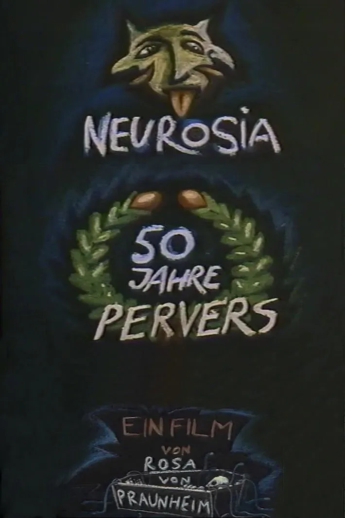 Poster of the movie Neurosia: Fifty Years of Perversity
