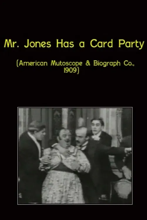 Poster of the movie Mr. Jones Has a Card Party