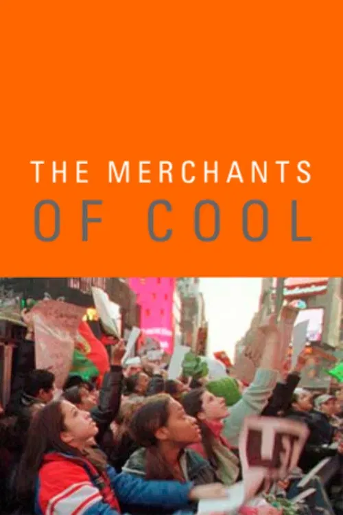 Poster of the movie The Merchants of Cool