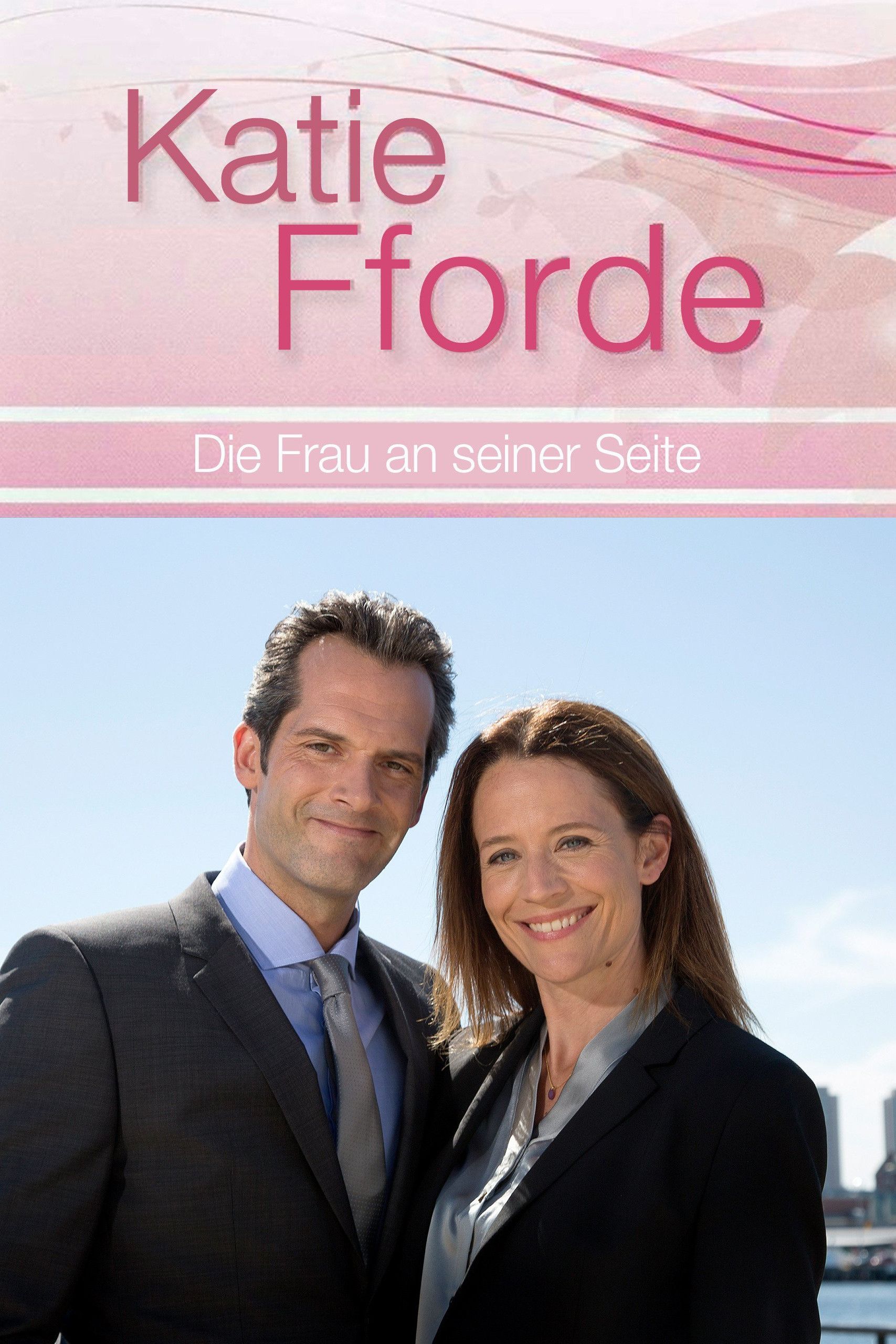Poster of the movie Katie Fforde: Die Frau an seiner Seite
