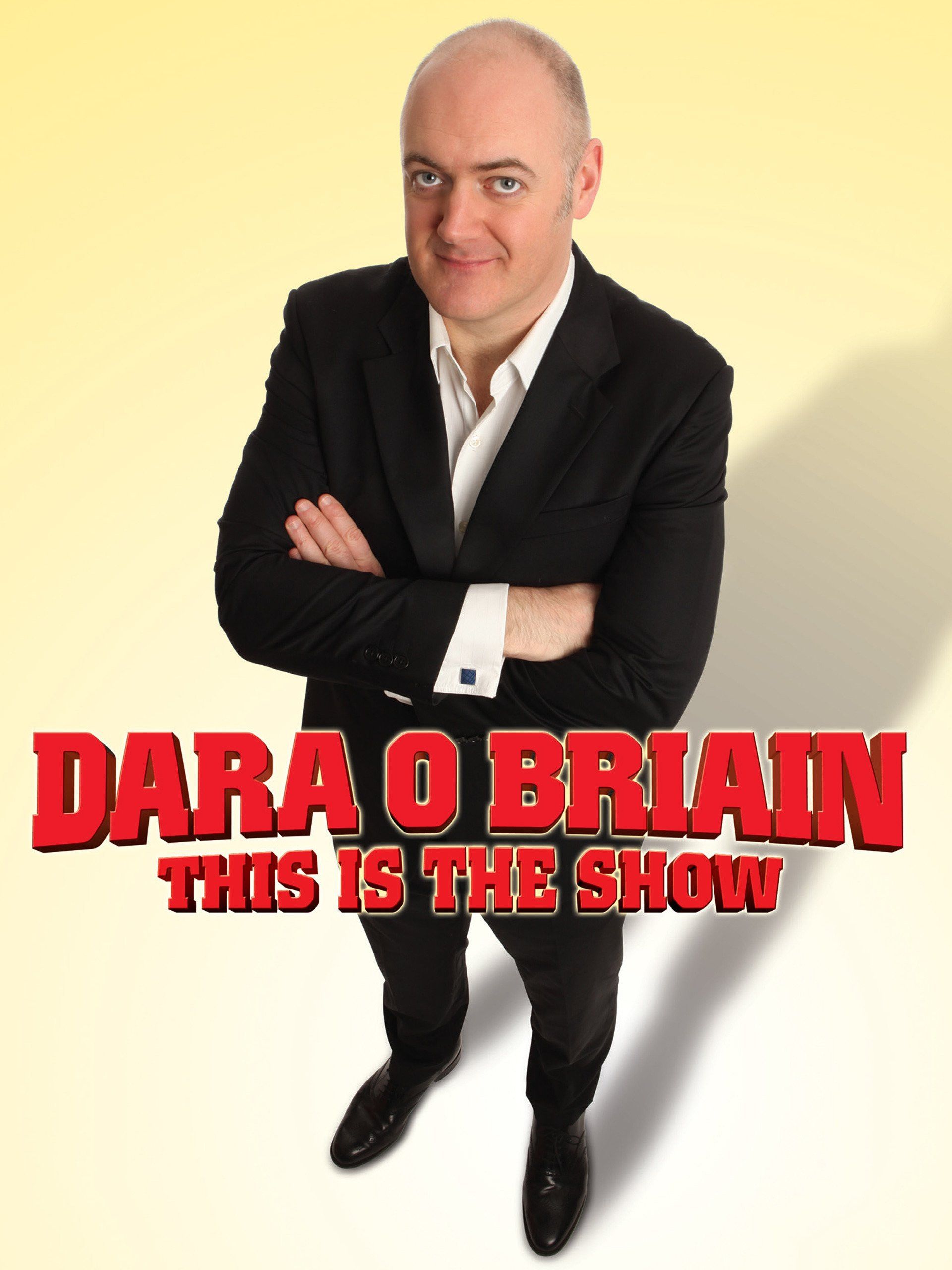 Poster of the movie Dara Ó Briain: This Is the Show