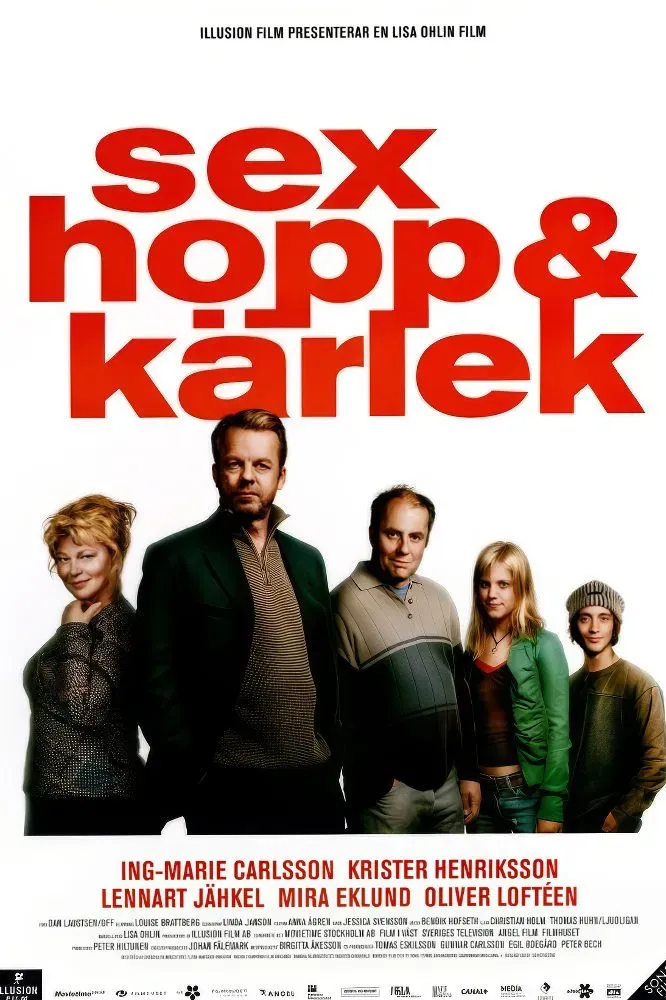 Poster of the movie Sex hopp och kärlek