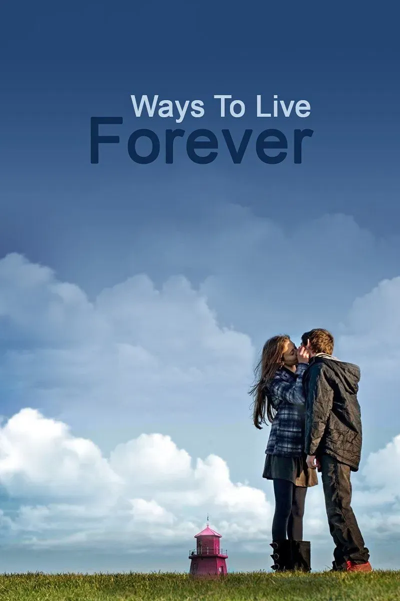 Poster of the movie Ways to Live Forever