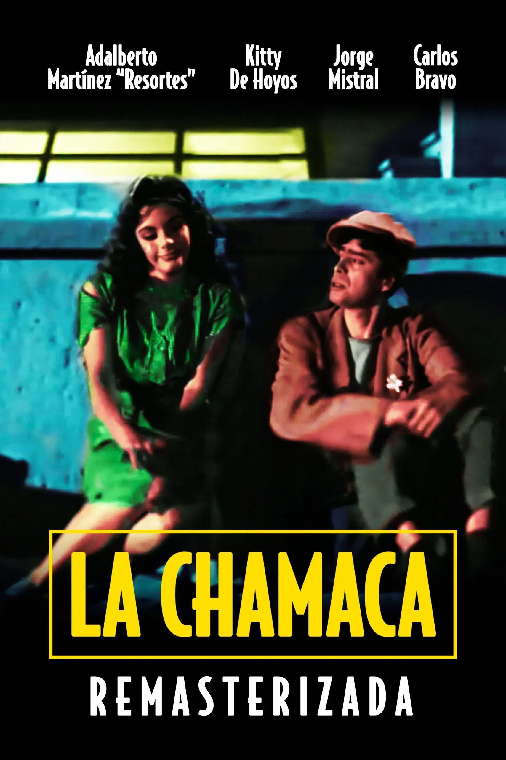 Poster of the movie La chamaca