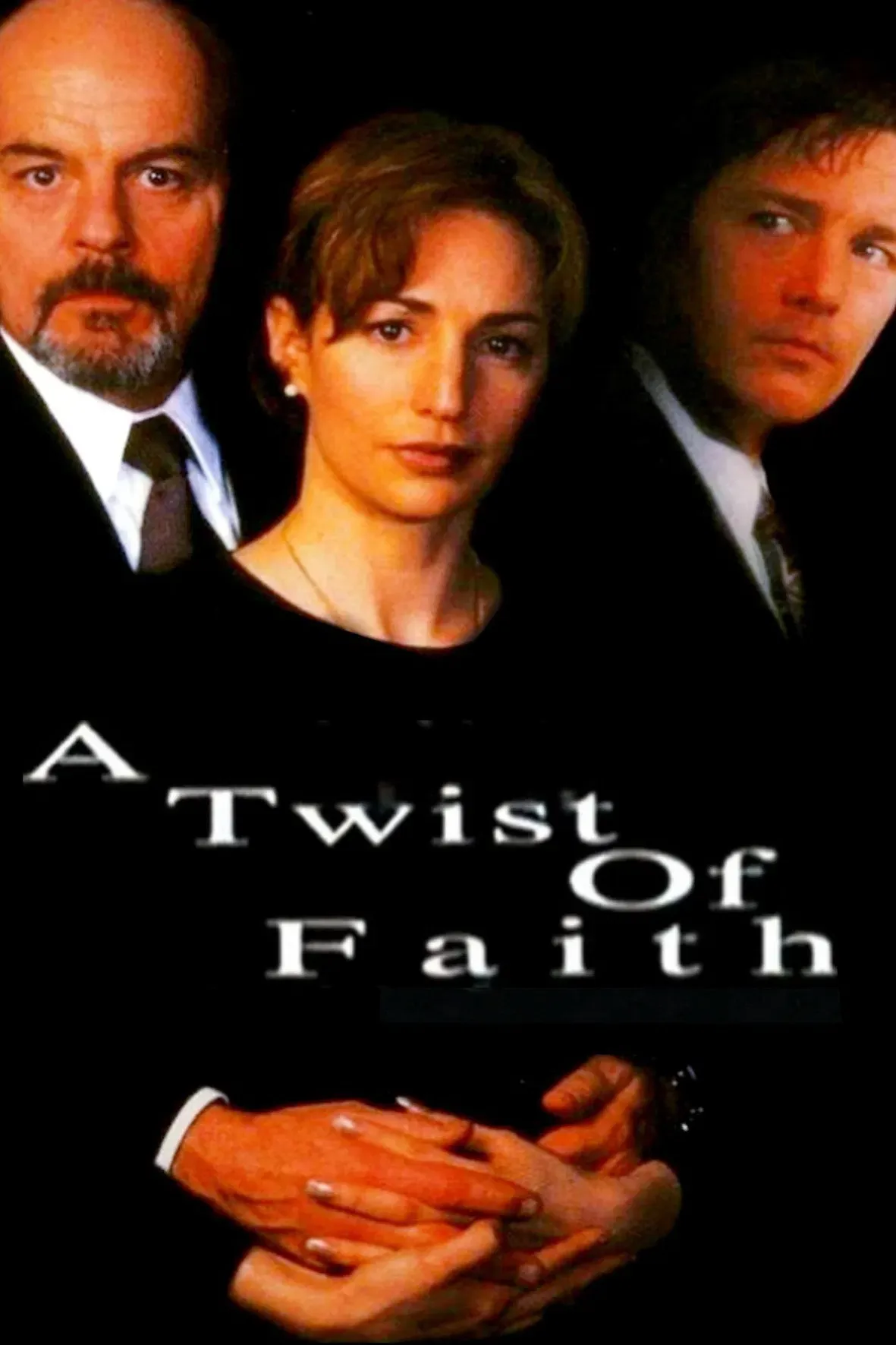 Poster of the movie A Twist of Faith