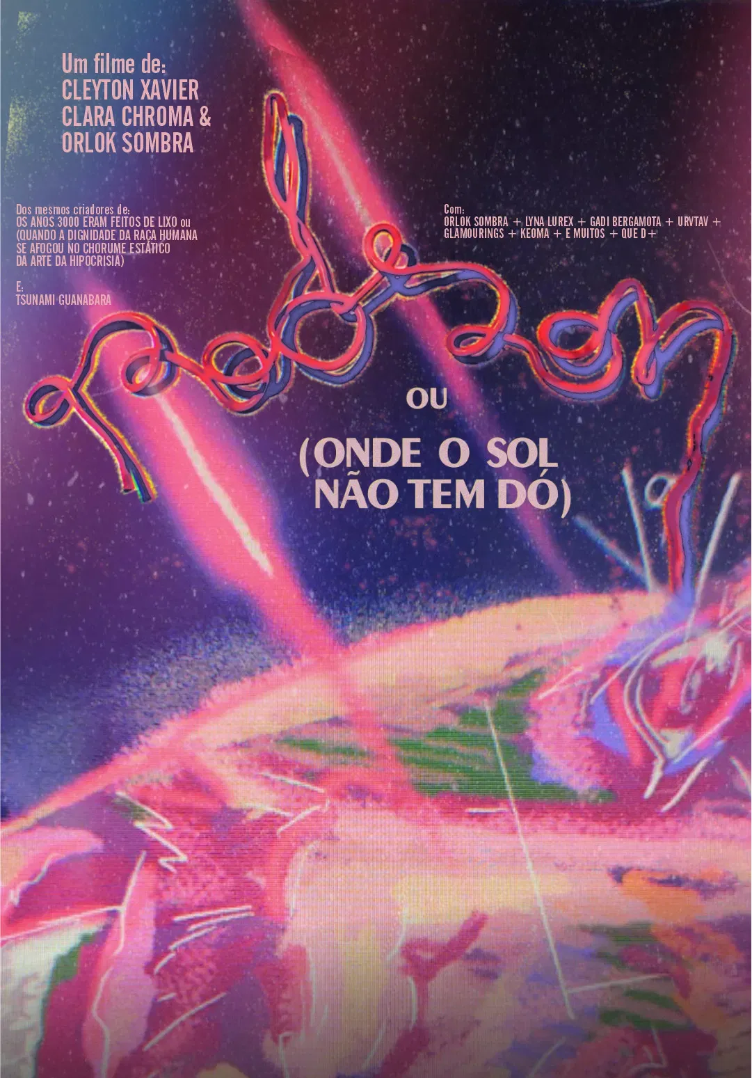 Poster of the movie Rodson ou (Onde o Sol Não Tem Dó)