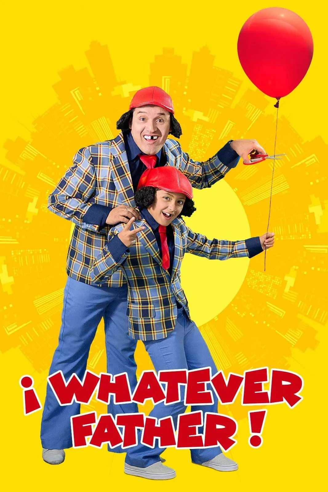 Poster of the movie Whatever Father!