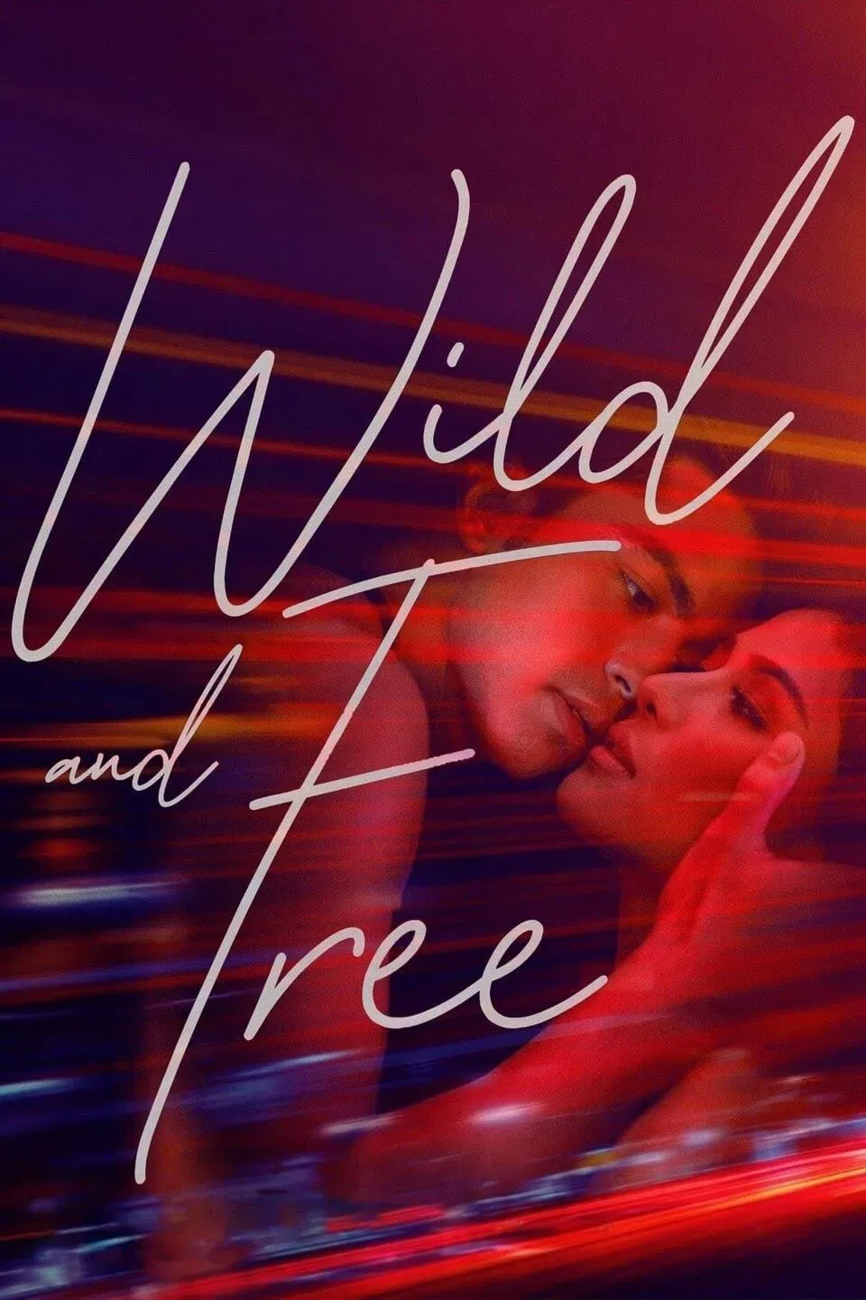 Poster of the movie Wild and Free
