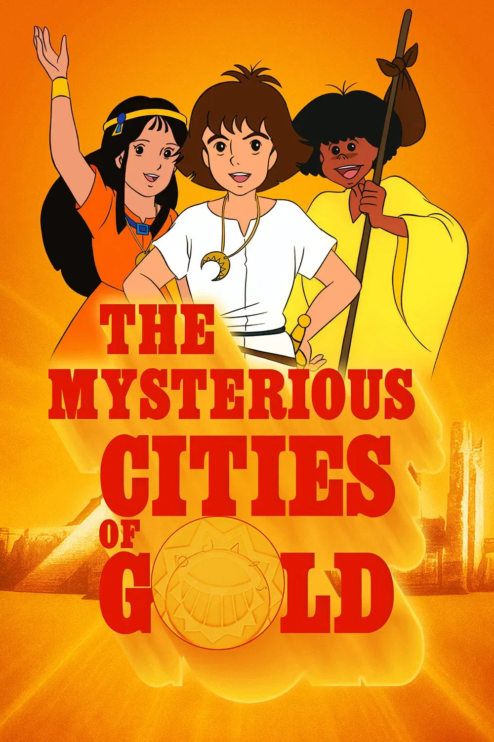 Poster of The Mysterious Cities of Gold