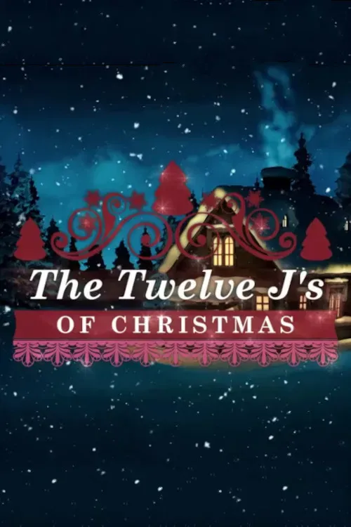 Poster of the movie The Twelve J's of Christmas
