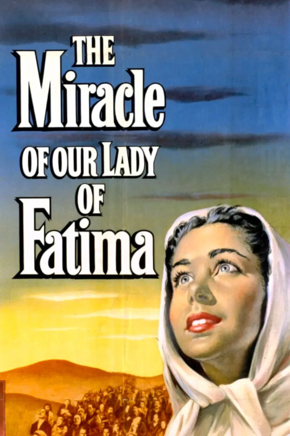Poster of the movie The Miracle of Our Lady of Fatima