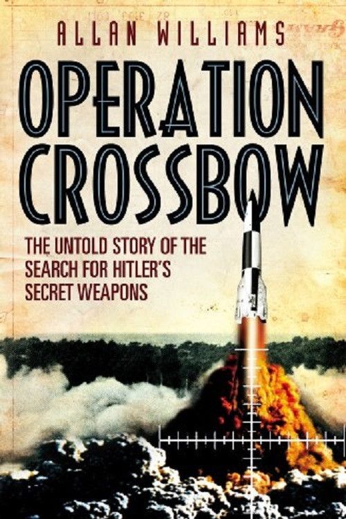 Poster of the movie Operation Crossbow