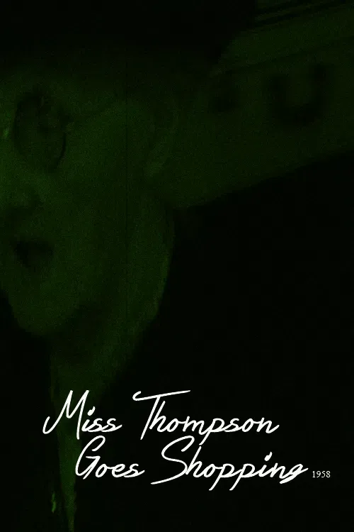 Poster of the movie Miss Thompson Goes Shopping
