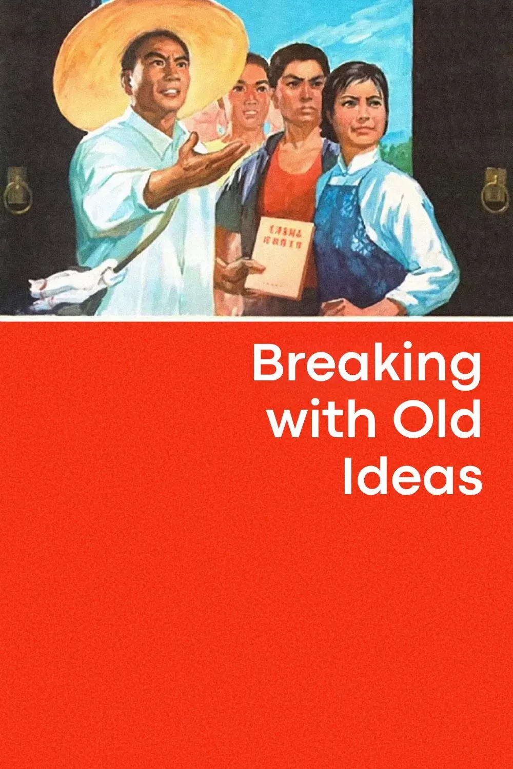 Poster of the movie Breaking with Old Ideas