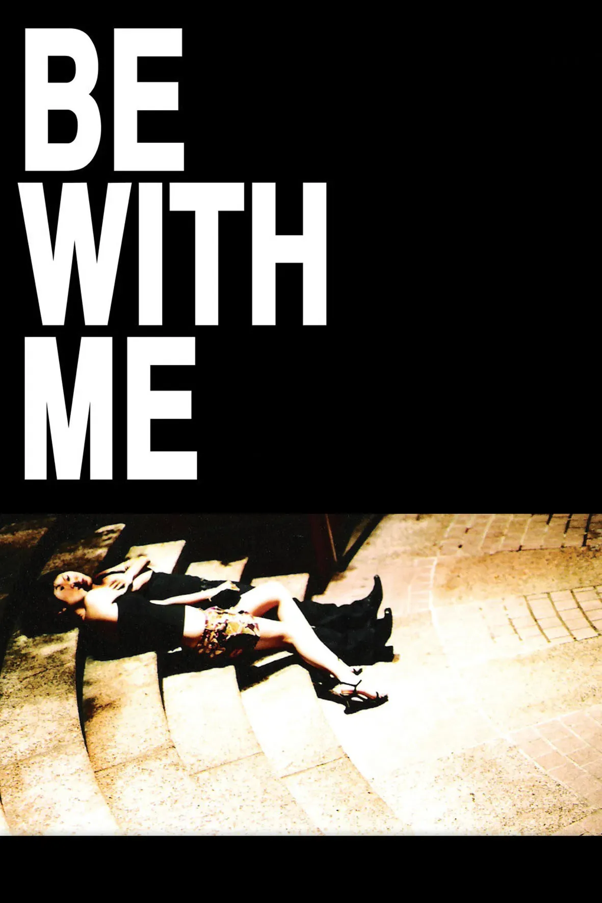Poster of the movie Be with Me