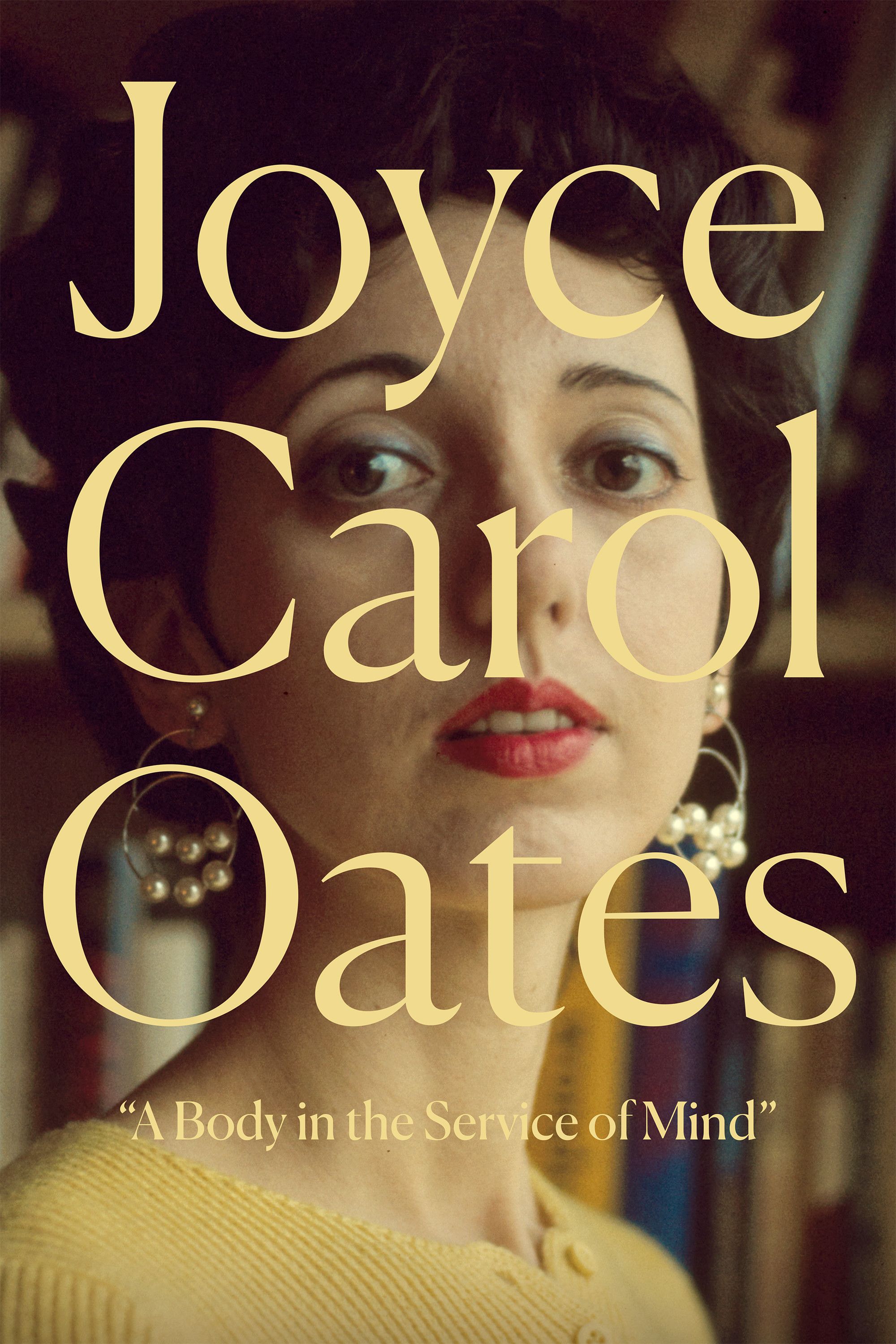 Poster of the movie Joyce Carol Oates: A Body in the Service of Mind