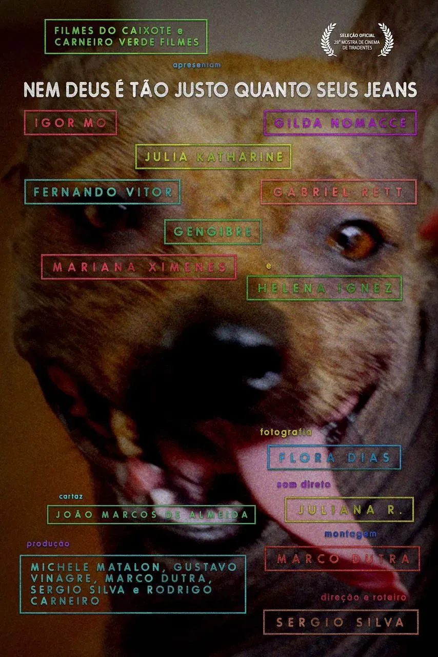 Poster of the movie Not Even God Is As Fair As Your Jeans