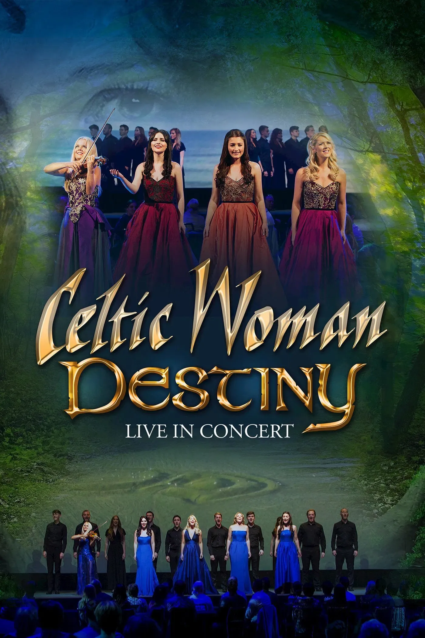 Poster of the movie Celtic Woman: Destiny
