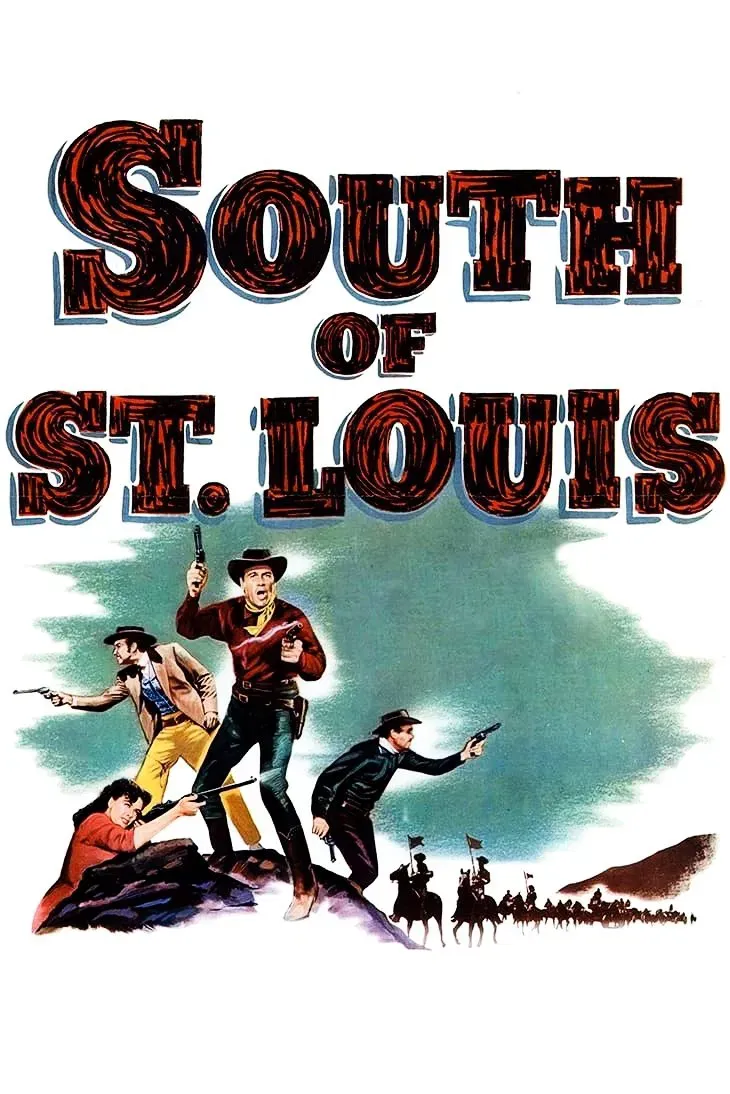 Poster of the movie South of St. Louis