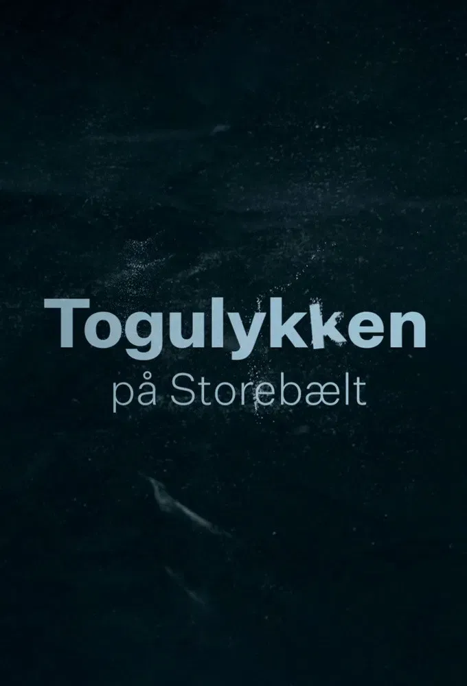 Poster of the movie Togulykken på Storebælt
