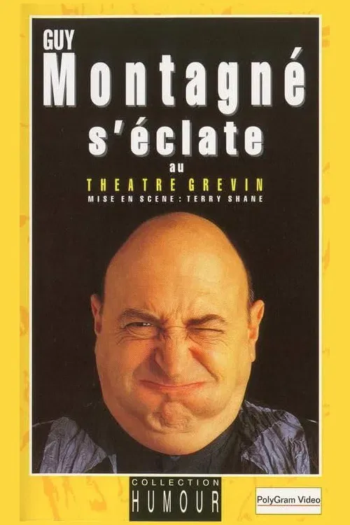 Poster of the movie Guy Montagné s'éclate au Théâtre Grévin