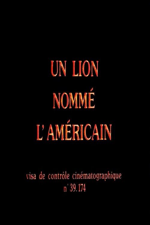 Poster of the movie Un lion nommé l'Américain